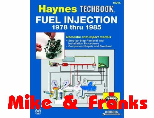 10215 Inyección Del Combustible Techbook 1978-85
