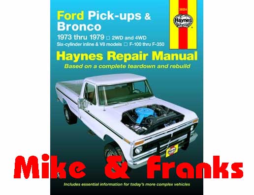 Repair manual 36054 F100-350 Pick Up & Bronco 73-79